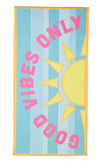 Good Vibes Only Quick Dry Towel